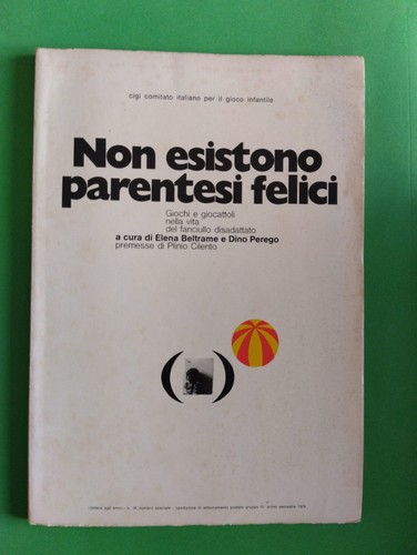 Non esistono parentesi - esistono, felici