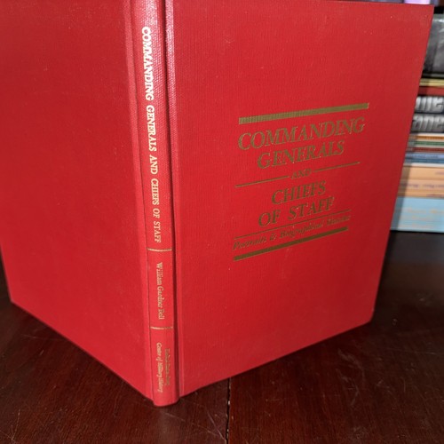 Commanding generals and chiefs - generals,