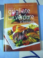 GRIGLIATE CON VERDURE E