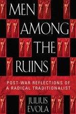 Men Among the Ruins: Postwar