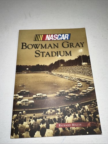 Bowman gray stadium - bowman, (nascar