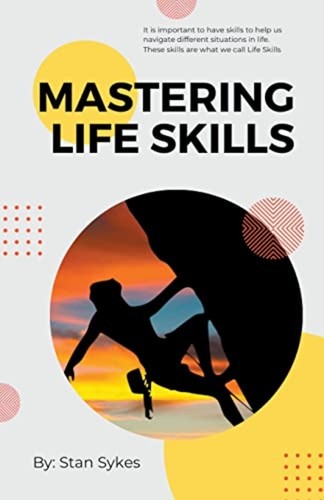 Mastering life skills new - mastering,