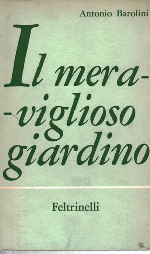 Meraviglioso giardino - meraviglioso,