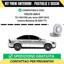 KIT FRENI ANTERIORI (Pastiglie e Dischi) per VOLVO S40 II T5 169 kw anno 2007...