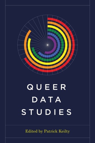 Queer data studies - studies, (paperback