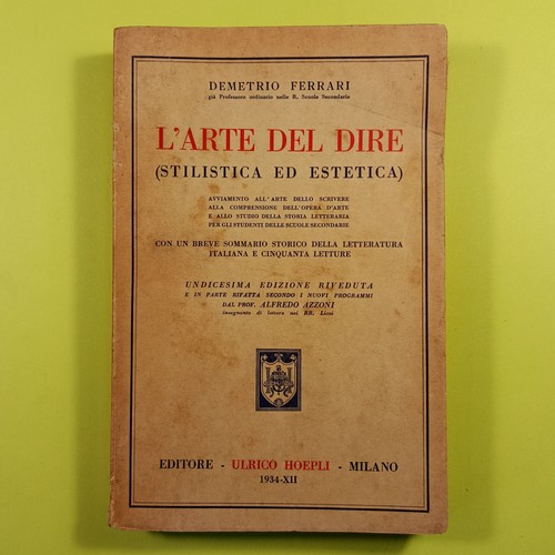 Arte del dire ferrari hoepli - dire,