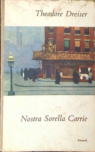 Nostra sorella carrie - sorella, dreiser
