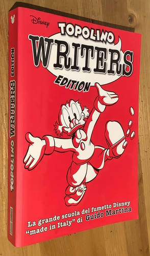 Topolino writers edition - topolino,
