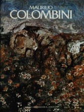 MAURILIO COLOMBINI PRIMA EDIZIONE  AA.VV. GIORGIO MONDADORI & ASSOCIATI 1989