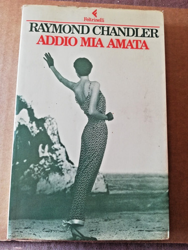Raymond chandler addio - -, mia