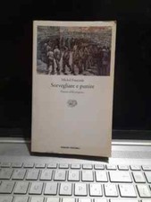 Michel Foucault - Sorvegliare