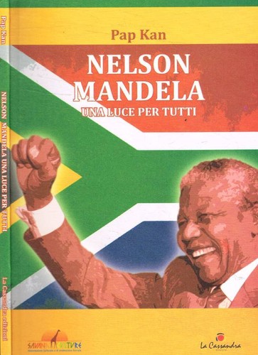 Nelson mandela una luce per - nelson,