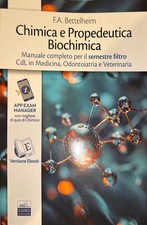 Manuale di Chimica e Propedeutica Biochimica per il semestre filtro Bettelheim