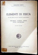 Elementi di fisica ad uso degli istituti tecnici e magistrali,Alessandro Amerio