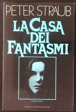 LA CASA DEI FANTASMI STRAUB PETER MONDADORI 1982 OMNIBUS