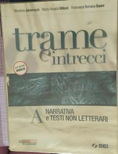 Trame e intrecci. Vol. A+300 pagine per leggere. SEI