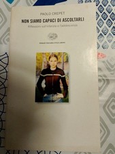 libro Non siamo capaci di ascoltarli Crepet Paolo Einaudi psicologia infanzia