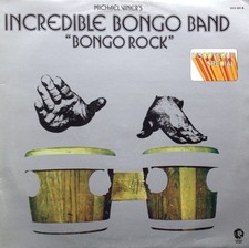 Michael Viner's Incredible Bongo Band* - Bongo Rock (LP, Album)