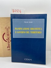 ASSINI. PIANIFICAZIONE URBANISTICA E GOVERNO DEL TERRITORIO. CEDAM