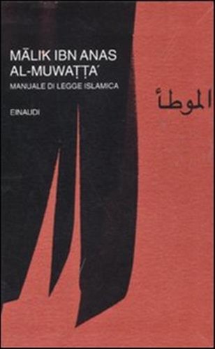 Muwatta manuale di legge - al-muwatta'.,