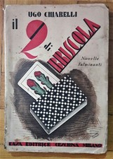 UGO CHIARELLI. Il due di