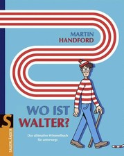 Wo ist Walter?: Das ultimative