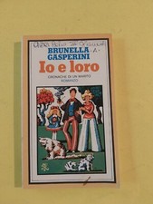 IO E LORO BRUNELLA GASPERINI RIZZOLI 1979