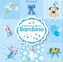 PRIMO ANNO DEL MIO BAMBINO von