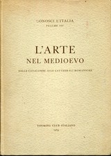 L'ARTE NEL MEDIOEVO DALLE