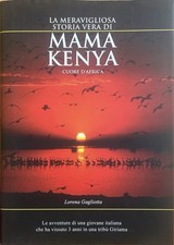 Mama Kenya. Lorena Gagliotta