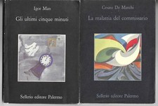 Gli ultimi cinque minuti+La malattia del commissario - lotto 2 libri Sellerio 