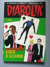 DIABOLIK ANNO XXIV N 1-1985-GIOCO D'AZZARDO-SP.TRACCIATA!