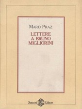 LETTERE A BRUNO MIGLIORINI