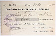 COMITATO MILANESE PER IL DOLLARO RICEVUTA LIRE 25 DEBITO VERSO L’AMERICA 1925