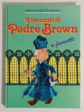 I RACCONTI DI PADRE BROWN A FUMETTI cartonato Ed. San Paolo 1987 !!!