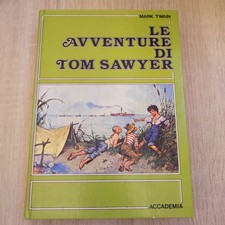 LE AVVENTURE DI TOM SAWYER