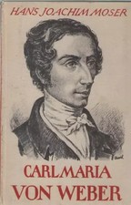 Carl Maria von Weber. Leben