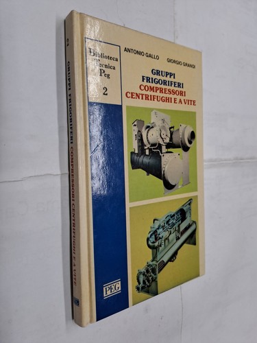 Gruppi frigoriferi compressori - frigoriferi,