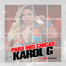 DJ Doncez - Para Mis Chicas