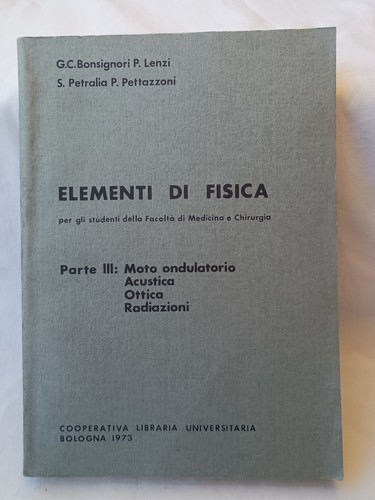 Elementi fisica medicina - elementi,