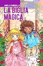 La biglia magica [Paperback]