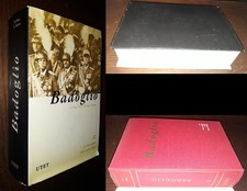 Pietro Badoglio, Piero Pieri e Giorgio Rochat, 1°Ed. Utet 1974.