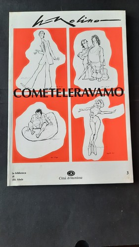 Cometeleravamo walter molino - cometeleravamo,