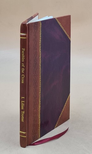 Parables the cross - the,