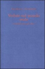 VEDUTE SUL MONDO REALE -
