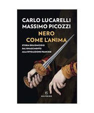 Nero come anima - nero, storia