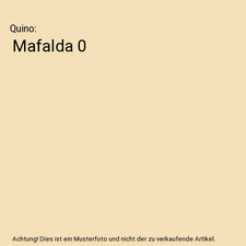 Mafalda 0, Quino