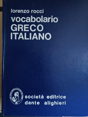 Vocabolario greco italiano - greco,