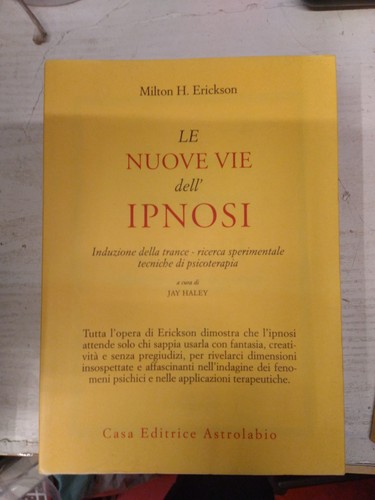Milton erickson le nuove - erickson,