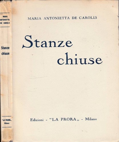 Stanze chiuse maria - stanze, .